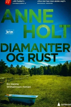 Anne Holt: Diamanter og Rust
