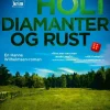 Anne Holt: Diamanter og rust