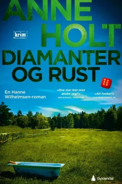 Anne Holt: Diamanter og rust