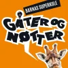 Barnas superkule gåter og nøtter