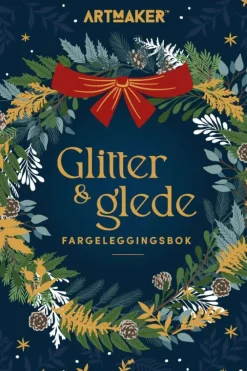 Glitter & Glede: Fargeleggingsbok