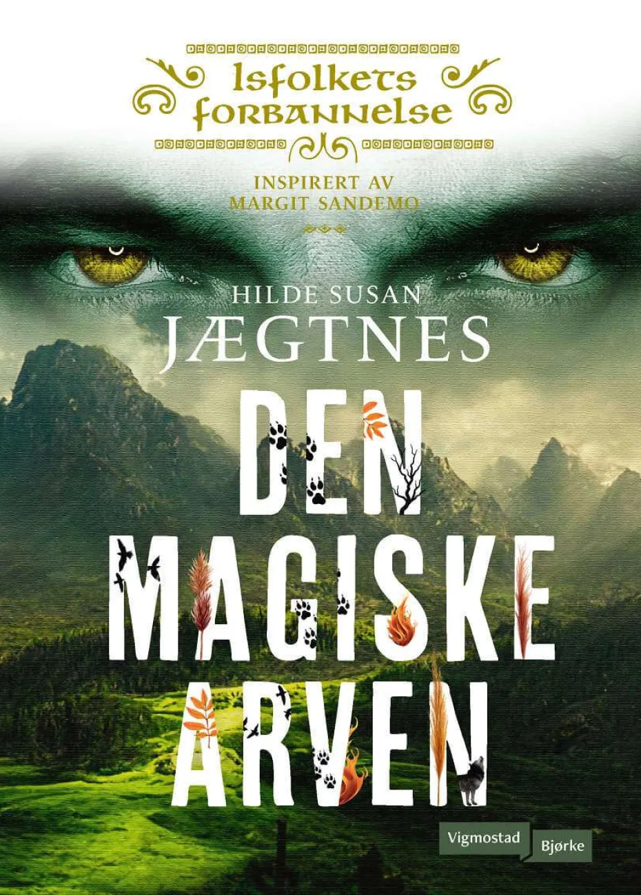 Hilde Susan Jægtnes: Den magiske arven