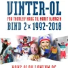 Historien om Vinter-OL : Bind 2 : 1992-2018