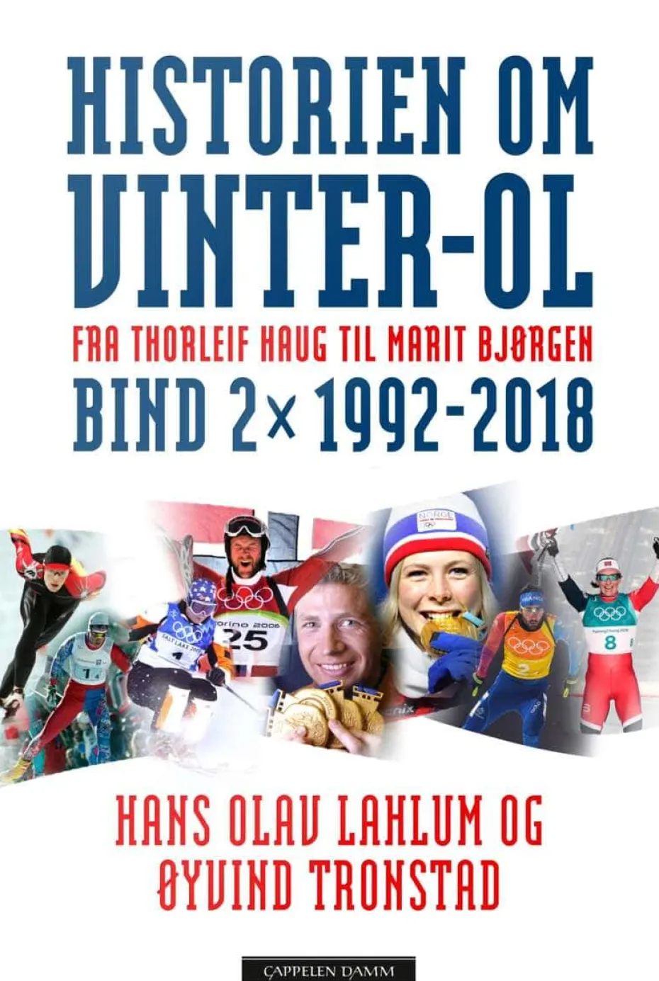 Historien om Vinter-OL : Bind 2 : 1992-2018