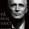 Jens Stoltenberg: På min vakt, å lede Nato i krigstid