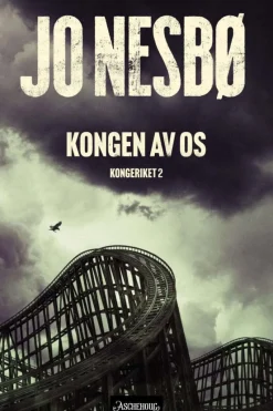 Jo Nesbø: Kongen av Os