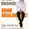 Kaveh Rashidi: Senk skuldrene!