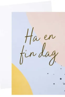 Kort Ha en fin dag!