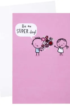 Kort Ha en super dag!