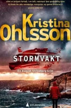 Kristina Ohlsson: Stormvakt