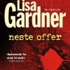 Lisa Gardner: Neste offer