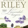 Lucinda Riley: Lavendelhagen