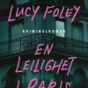 Lucy Foley: En leilighet i Paris