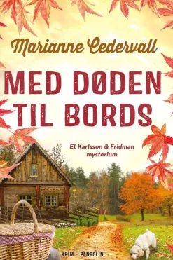 Marianne Cedervall: Med døden til bords