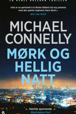 Michael Connely: Mørk og hellig natt