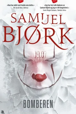 Samuel Bjørk: Bomberen