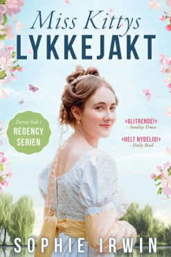 Sophie Irwin: Miss Kittys lykkejakt