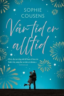 Sophie Cousens: Vår tid er alltid