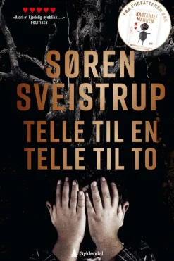 Søren Sveistrup: Telle til en, telle til to