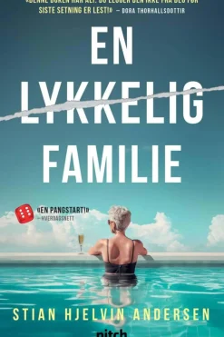 Stian Hjelvin Andersen: En lykkelig familie