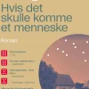 Thomas Korsgaard: Hvis det skulle komme et menneske
