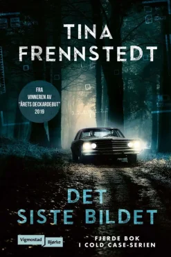 Tina Frennstedt: Det siste bildet