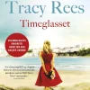 Tracy Rees: Timeglasset