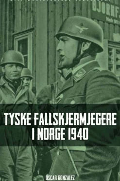 Tyske fallskjermjegere i Norge 1940